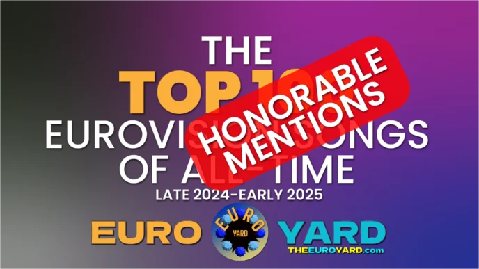 NEW Eurovision Top 100 All-Time Honorable Mentions - Late 2024