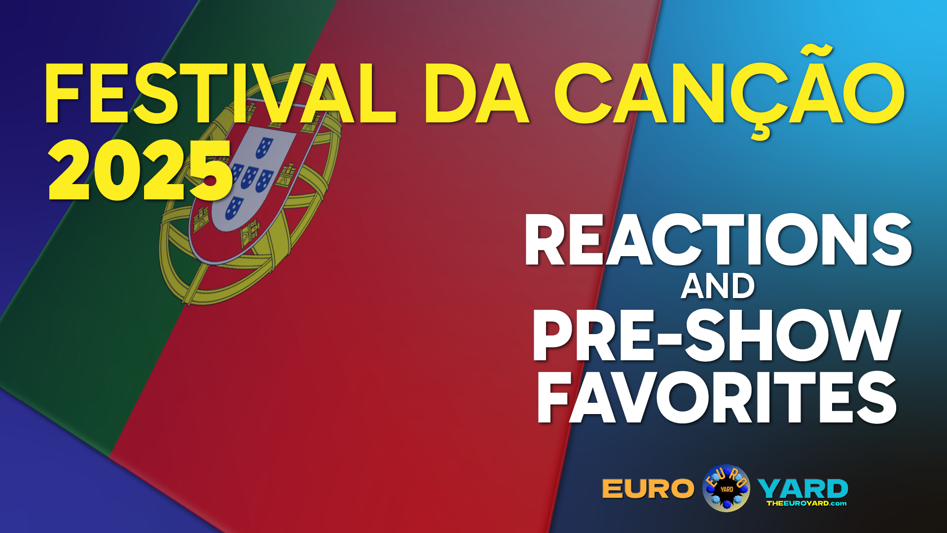 Festival da Canção 2025 Song Rankings - Portugal flag art